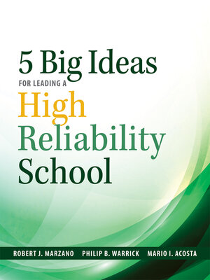 cover image of Five Big Ideas for Leading a High Reliability School